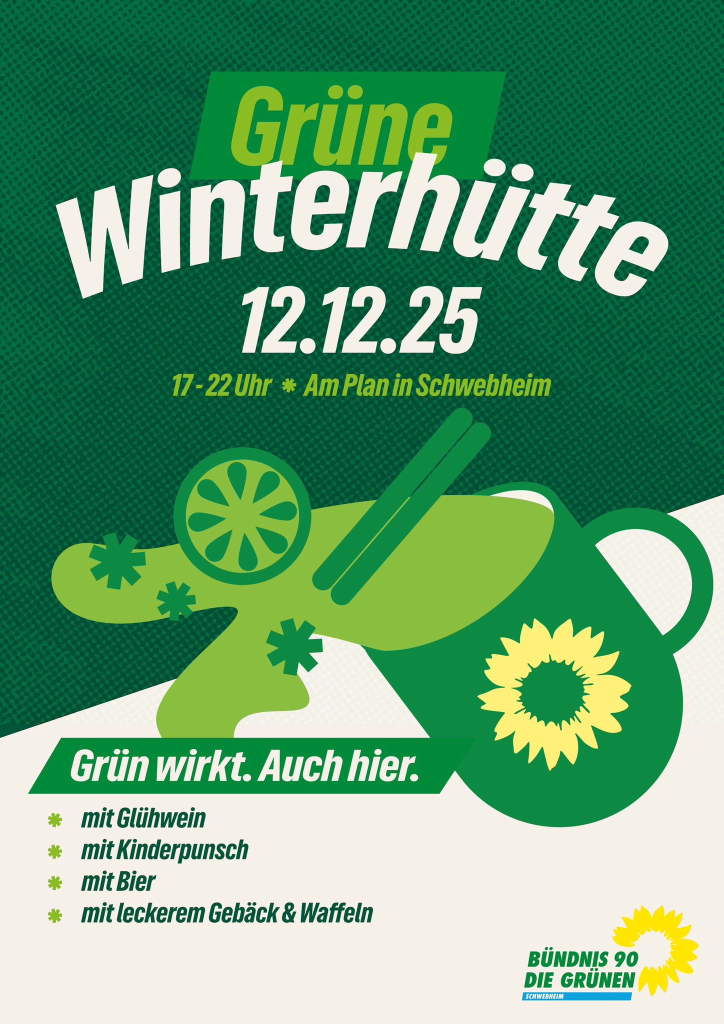Plakat für die GRÜNE Winterhütte Schwebheim 2025